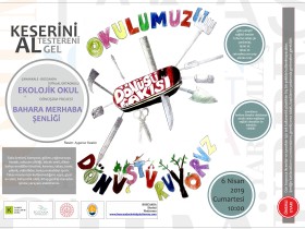 6 Nisan 2019 Bozcaada İstiklal Ortaokulu Ekolojik Dönüşüm Projesi ve Bahara Merhaba Şenliği